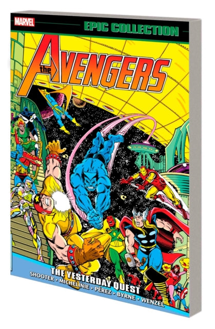 Book cover of: Avengers Epic Collection: The Yesterday Quest. By: TBA