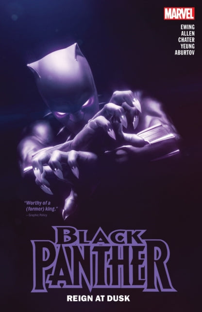 Book cover of: Black Panther by Eve L. Ewing Vol. 1: Reign At Dusk Book One. By: Eve L. Ewing