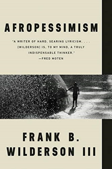 Book cover of: Afropessimism. By: Frank B. Wilderson III