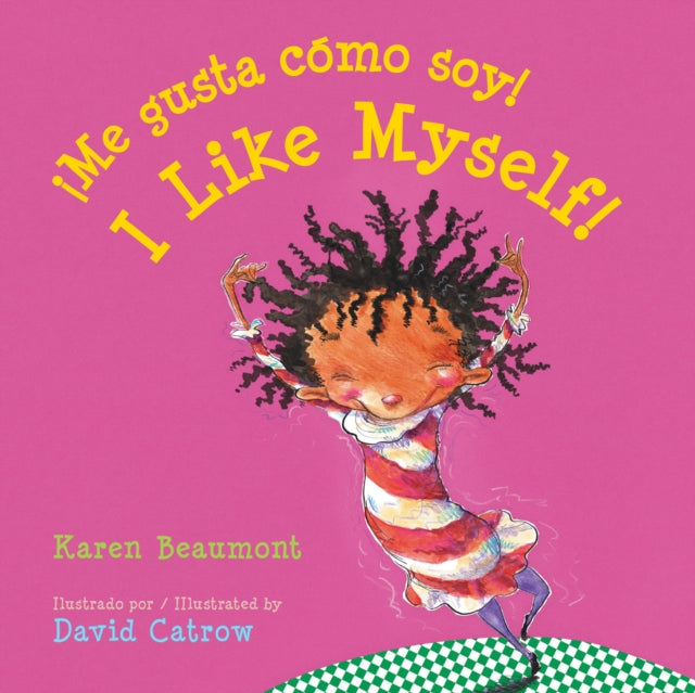 Book cover of: !Me gusta como soy! /I Like Myself!. By: Karen Beaumont
