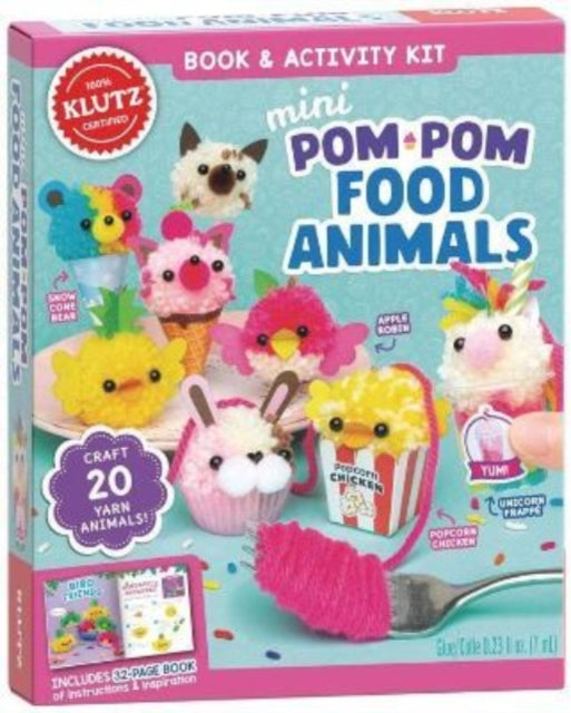 Book cover of: Mini Pom-Pom Food Animals. By: Editors of Klutz