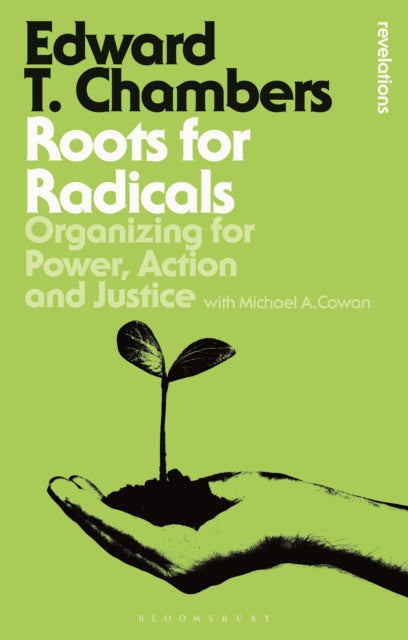 Book cover of: Roots for Radicals. By: Edward T. Chambers