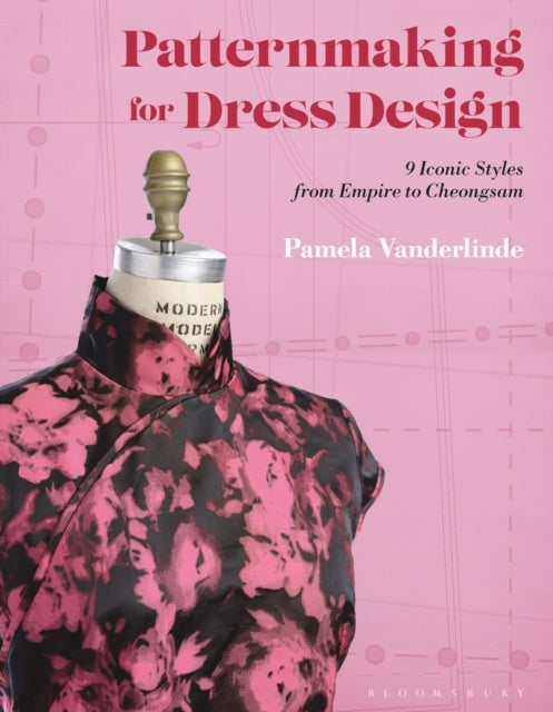 Book cover of: Patternmaking for Dress Design. By: Pamela Vanderlinde