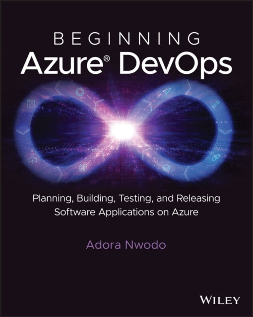 Book cover of: Beginning Azure DevOps. By: Adora Nwodo