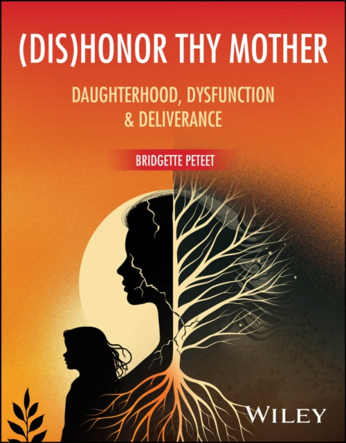 Book cover of: (dis)Honor Thy Mother