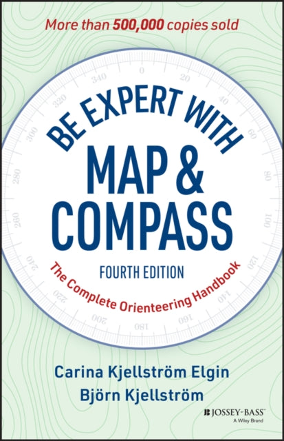 Book cover of: Be Expert with Map and Compass