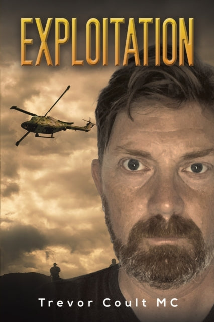 Book cover of: Exploitation. By: Trevor Coult MC
