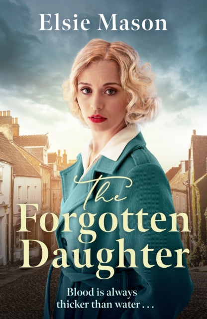 Book cover of: Forgotten Daughter. By: Elsie Mason