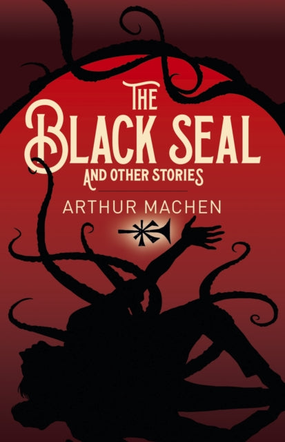 Book cover of: Black Seal and Other Stories. By: Arthur Machen