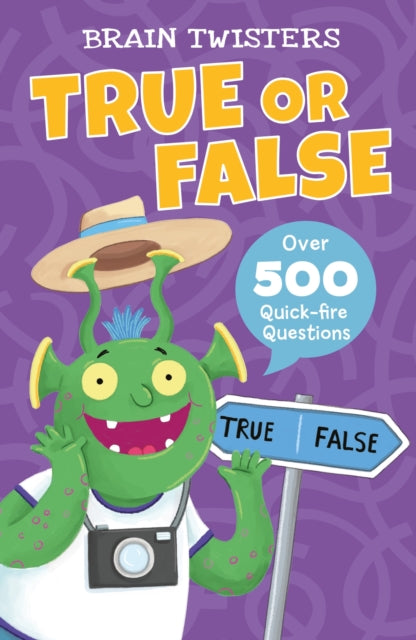 Book cover of: Brain Twisters: True or False. By: Ivy Finnegan