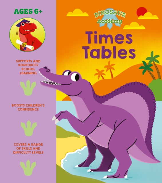 Book cover of: Dinosaur Academy: Times Tables. By: Unknown
