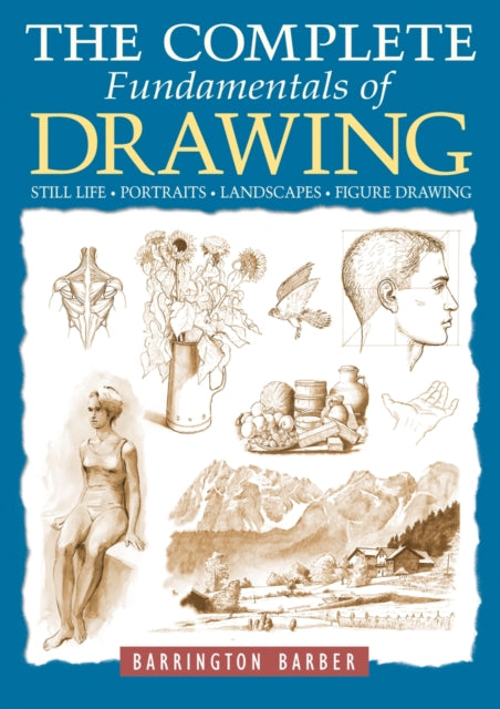 Book cover of: Complete Fundamentals of Drawing