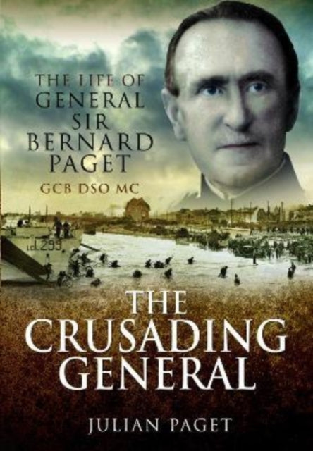 Book cover of: Crusading General. By: Julian Paget
