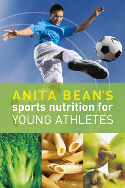 Book cover of: Anita Bean's Sports Nutrition for Young Athletes. By: Anita Bean