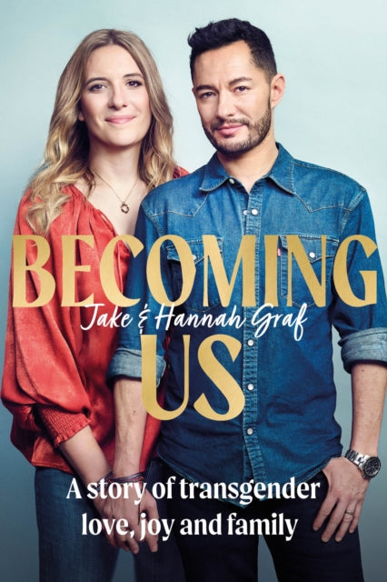 Book cover of: Becoming Us. By: Jake Graf