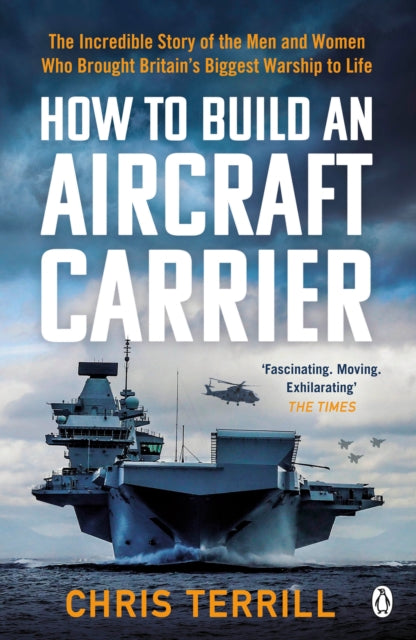 Book cover of: How to Build an Aircraft Carrier. By: Chris Terrill