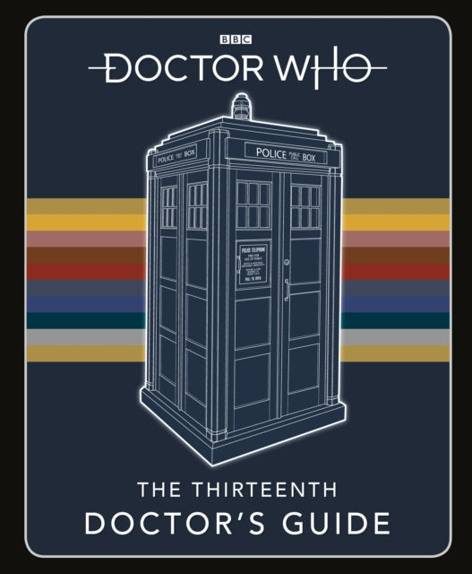 Book cover of: Doctor Who: Thirteenth Doctor's Guide