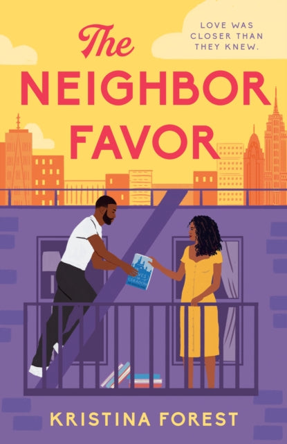 Book cover of: Neighbor Favor. By: Kristina Forest