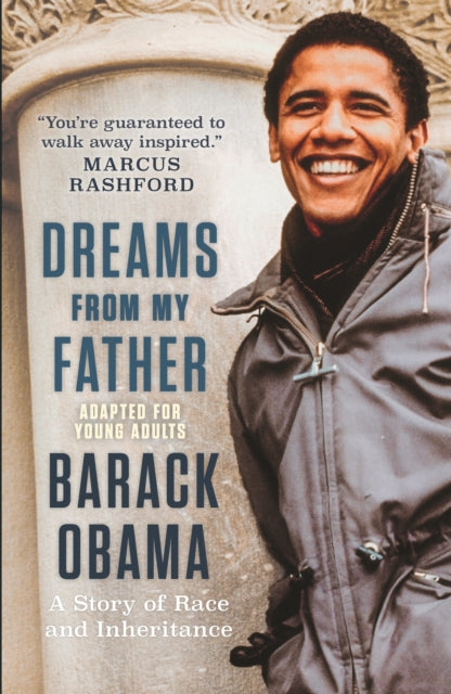 Book cover of: Dreams from My Father (Adapted for Young Adults): A Story of Race and Inheritance. By: Barack Obama