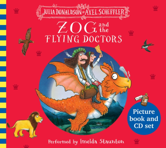 Book cover of: Zog and the Flying Doctors Book and CD. By: Julia Donaldson