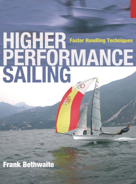 Book cover of: Higher Performance Sailing