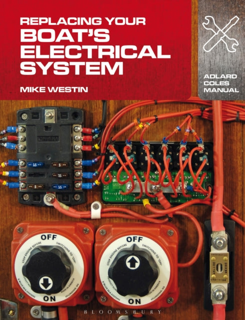 Book cover of: Replacing Your Boat's Electrical System