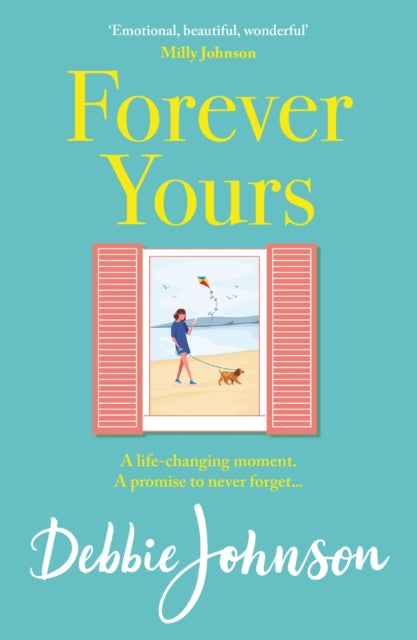 Book cover of: Forever Yours. By: Debbie Johnson