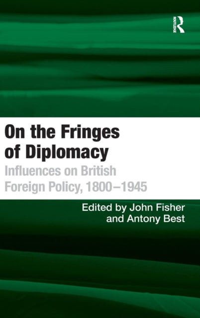 Book cover of: On the Fringes of Diplomacy. By: John Fisher