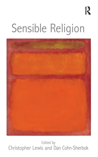 Book cover of: Sensible Religion. By: Dan Cohn-Sherbok