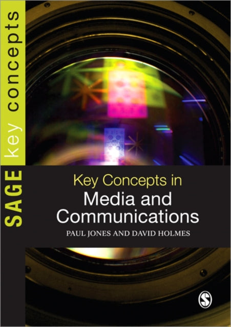Book cover of: Key Concepts in Media and Communications