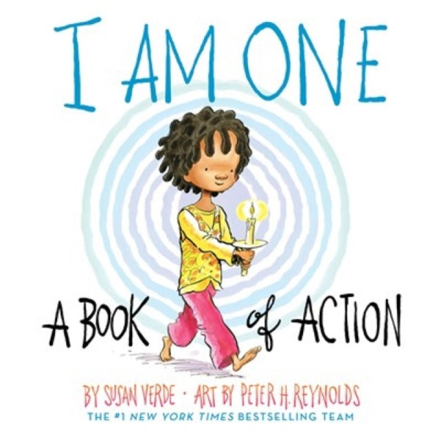 Book cover of: I Am One. By: Susan Verde