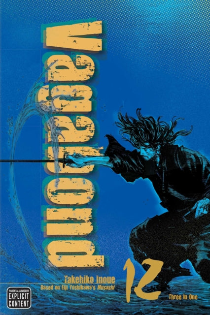 Book cover of: Vagabond (VIZBIG Edition), Vol. 12. By: 井上雄彦