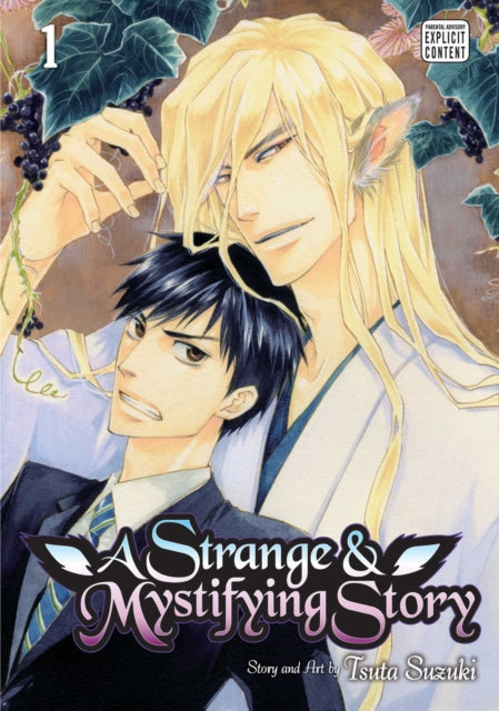 Book cover of: Strange & Mystifying Story, Vol. 1. By: Tsuta Suzuki