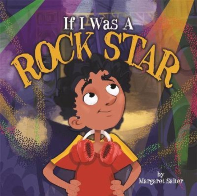 Book cover of: If I Was A Rock Star. By: Margaret Salter