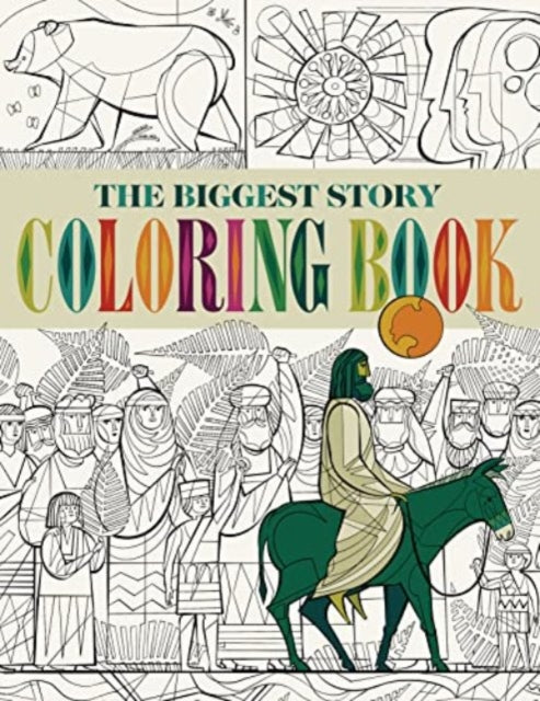 Book cover of: Biggest Story Coloring Book. By: Crossway Publishers