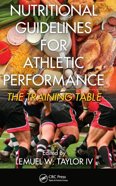 Book cover of: Nutritional Guidelines for Athletic Performance. By: Lemuel W. Taylor