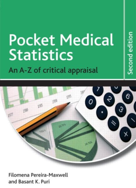 Book cover of: Medical Statistics. By: Filomena Pereira-Maxwell