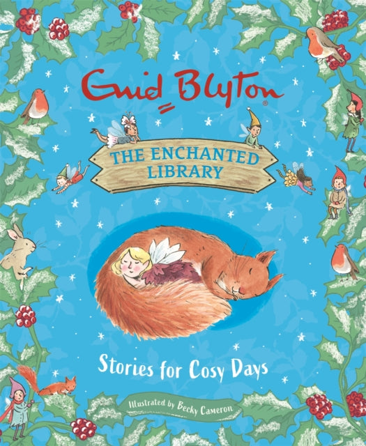 Book cover of: Enchanted Library: Stories for Cosy Days. By: Enid Blyton