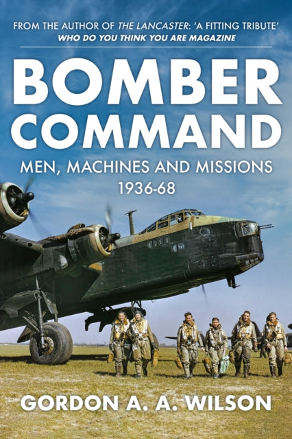 Book cover of: Bomber Command. By: Gordon A. A. Wilson