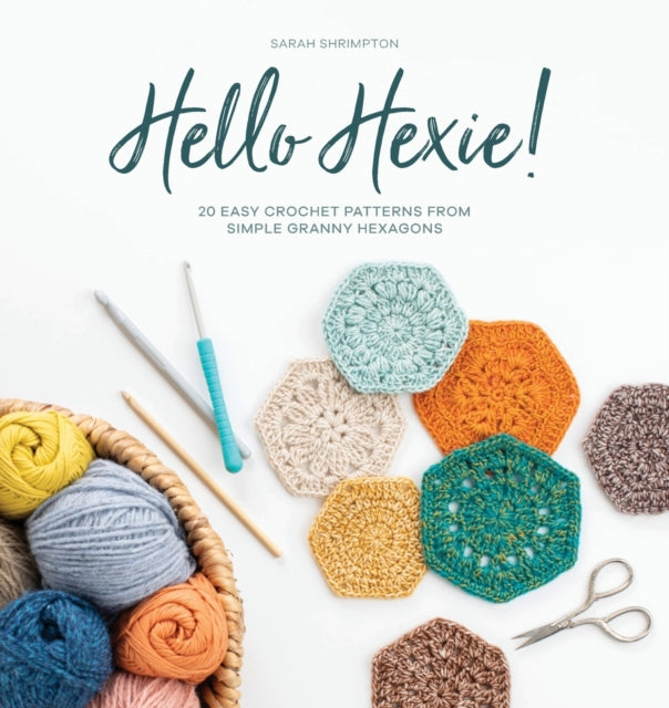 Book cover of: Hello Hexie!. By: Sarah Shrimpton