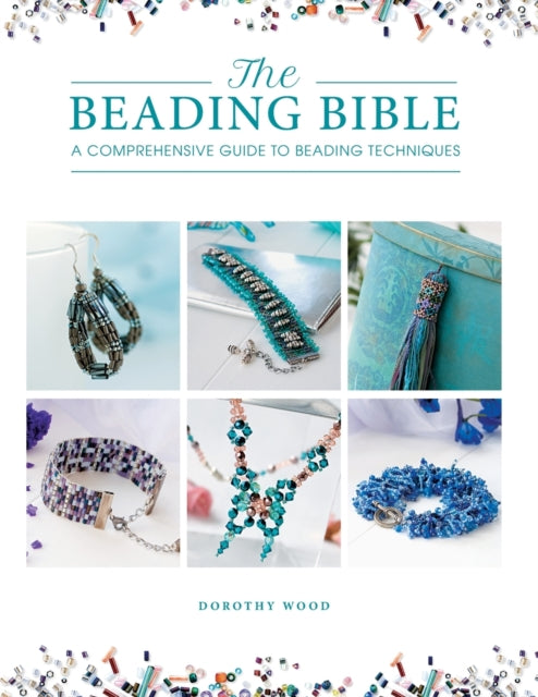 Book cover of: Beading Bible. By: Dorothy Wood
