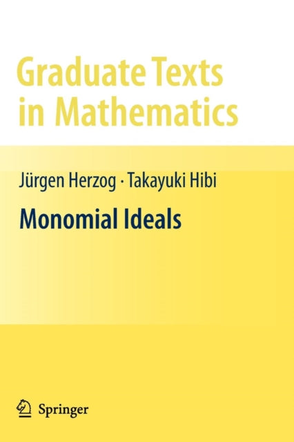 Book cover of: Monomial Ideals. By: Jürgen Herzog