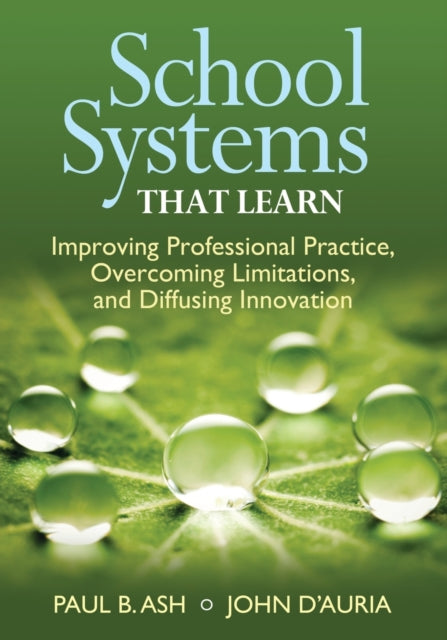 Book cover of: School Systems That Learn. By: Paul B. Ash