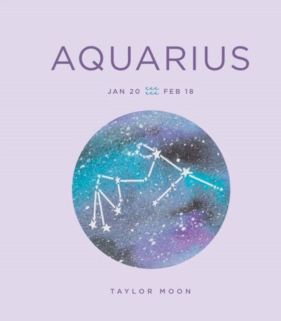 Book cover of: Zodiac Signs: Aquarius. By: Taylor Moon