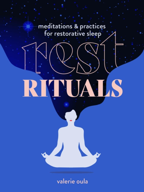 Book cover of: Rest Rituals. By: Valerie Oula