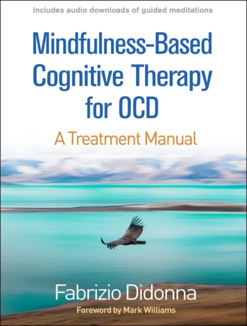 Book cover of: Mindfulness-Based Cognitive Therapy for OCD. By: Fabrizio Didonna
