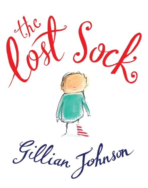 Book cover of: Lost Sock. By: Gillian Johnson