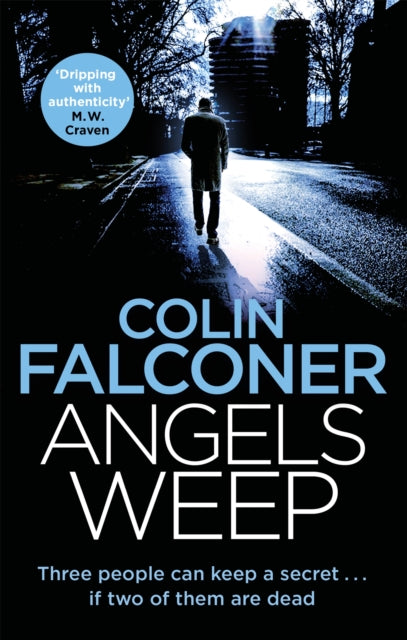 Book cover of: Angels Weep. By: Colin Falconer