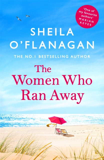 Book cover of: Women Who Ran Away. By: Sheila O'Flanagan