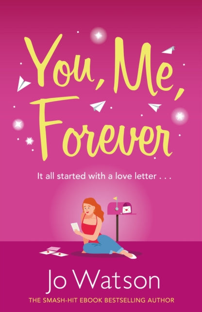 Book cover of: You, Me, Forever. By: Jo Watson